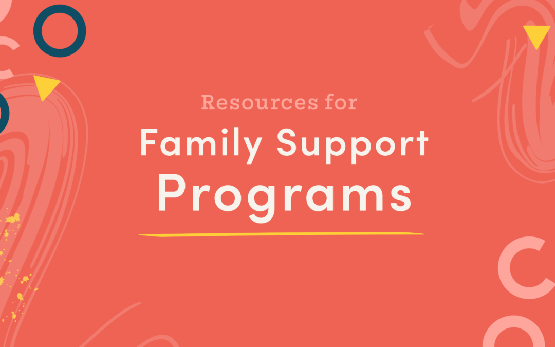 Resources for Family Support Programs